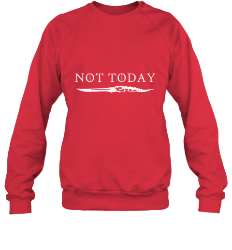 r9d9 not today death valyrian dagger game of thrones shirts sweatshirt 35 front red