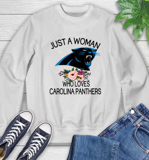 NFL Just A Woman Who Loves Carolina Panthers Football Sports Sweatshirt