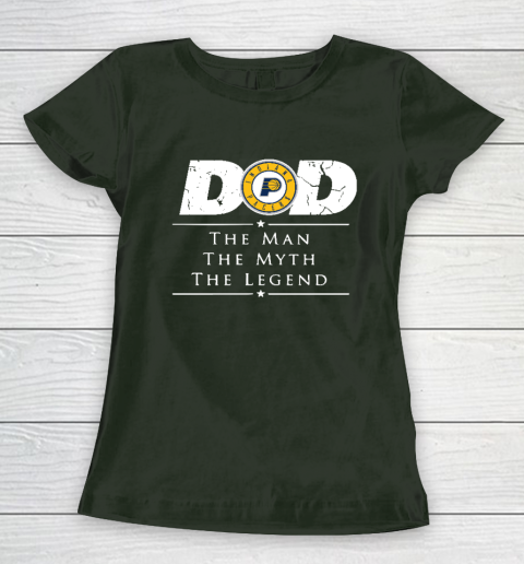 Indiana Pacers NBA Basketball Dad The Man The Myth The Legend Women's T-Shirt 4