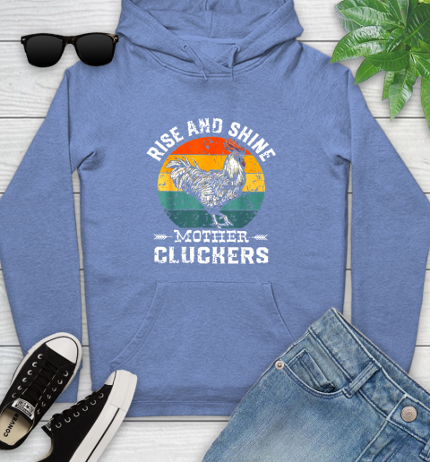 Rise And Shine Mother Cluckers Vintage Shirt 133