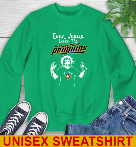 Pittsburgh Penguins NHL Hockey Even Jesus Loves The Penguins Shirt Sweatshirt 8
