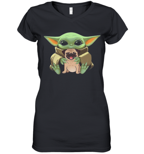 Baby Yoda Hug Pug Dog Women's V-Neck T-Shirt