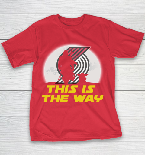 Portland Trail Blazers NBA Basketball Star Wars Yoda And Mandalorian This Is The Way Youth T-Shirt 7