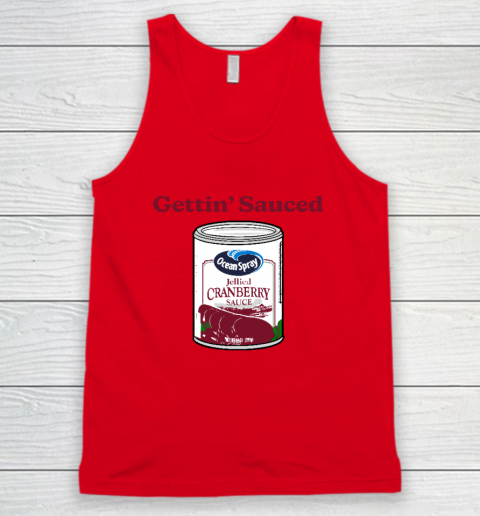 Getting' Sauced Funny Cranberry Sauce Thanksgiving Costume Tank Top 3