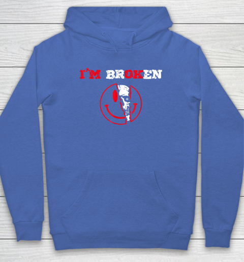 Confused Smile I'm Broken Invisible Illness I'm OK Broken Hoodie 5