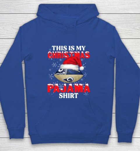 Los Angeles Rams This Is My Christmas Pajama Shirt NFL Youth Hoodie 6