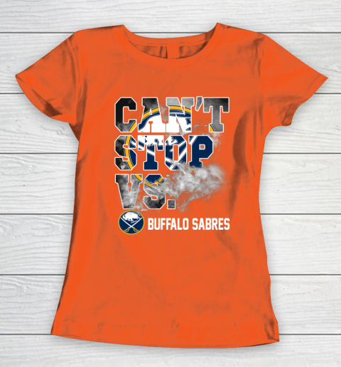 NHL Buffalo Sabres Hockey Can't Stop Vs Women's T-Shirt 3