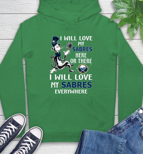 NHL Hockey Buffalo Sabres I Will Love My Sabres Everywhere Dr Seuss Shirt Hoodie 9