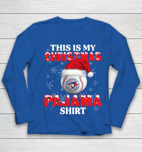 Toronto Blue Jays This Is My Christmas Pajama Shirt MLB Youth Long Sleeve 7