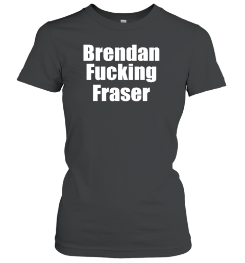 Matt Rife Wearing Brendan Fucking Fraser Women's T