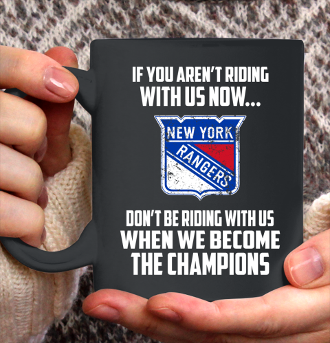 NHL New York Rangers Hockey We Become The Champions Ceramic Mug 11oz