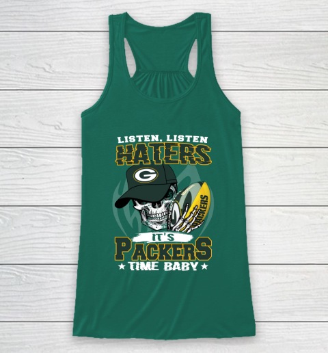 Listen Haters It is PACKERS Time Baby NFL Racerback Tank 5