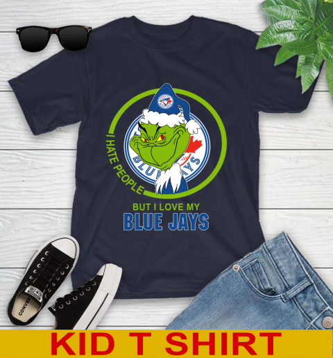 Toronto Blue Jays MLB Christmas Grinch I Hate People But I Love My Favorite Baseball Team Youth T-Shirt 3
