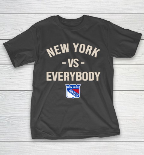 New York Rangers Vs Everybody T-Shirt