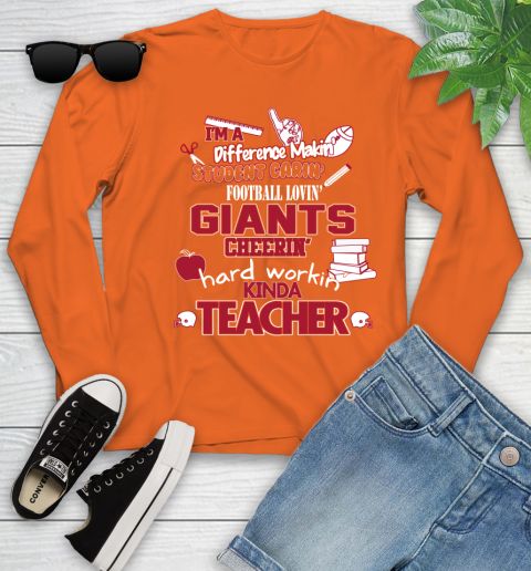 New York Giants NFL I'm A Difference Making Student Caring Football Loving Kinda Teacher Youth Long Sleeve 3
