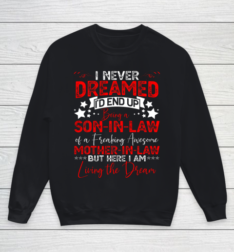 Son In Law Shirt Birthday Gift From Awesome Mother In Law Youth Sweatshirt
