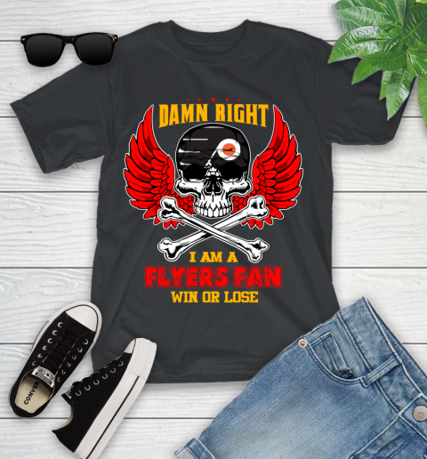 NHL Damn Right I Am A Philadelphia Flyers Win Or Lose Skull Hockey Sports Youth T-Shirt