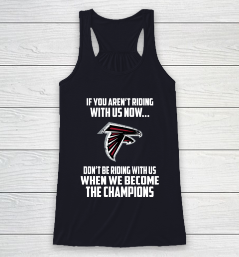 NFL Atlanta Falcons Football We Become The Champions Racerback Tank 7