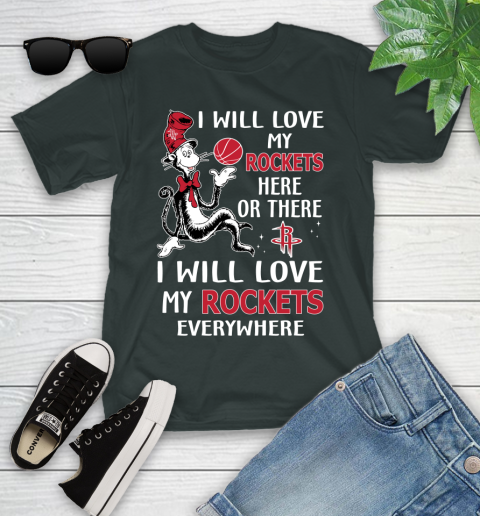NBA Basketball Houston Rockets I Will Love My Rockets Everywhere Dr Seuss Shirt Youth T-Shirt 5