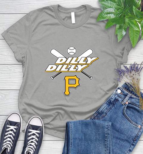 MLB Pittsburgh Pirates Dilly Dilly Baseball Sports Women's T-Shirt 10
