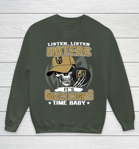 Listen Haters It is KNIGHTS Time Baby NHL Youth Sweatshirt 8