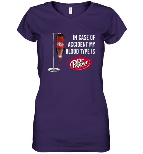 In Case-Of Accident My-Blood Type Is-Dr-Pepper's T-Shirt