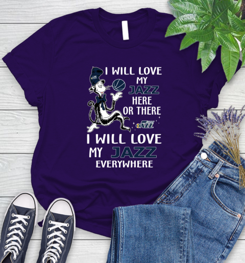 NBA Basketball Utah Jazz I Will Love My Jazz Everywhere Dr Seuss Shirt Women's T-Shirt 4