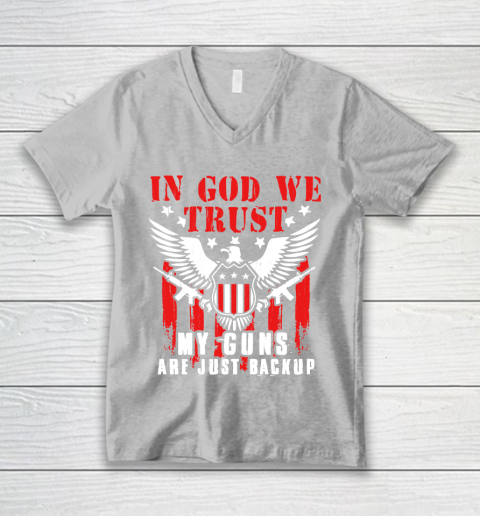 Veteran Shirt In God We Trust My Guns Are Just Backup Defend Second Amendment Flag Rifle AR 15 Gun Rights V-Neck T-Shirt 3