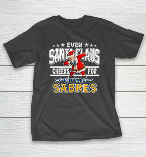 Buffalo Sabres Even Santa Claus Cheers For Christmas NHL T-Shirt