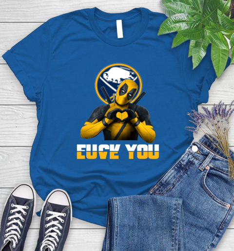 NHL Buffalo Sabres Deadpool Love You Fuck You Hockey Sports Women's T-Shirt 12