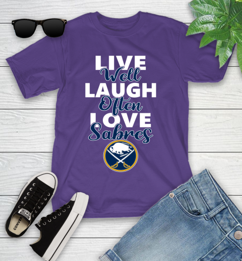 NHL Hockey Buffalo Sabres Live Well Laugh Often Love Shirt Youth T-Shirt 3