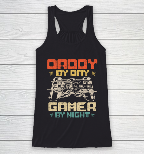 Daddy By Day Gamer By Night Funny Dad Jokes Vintage Gaming Racerback Tank
