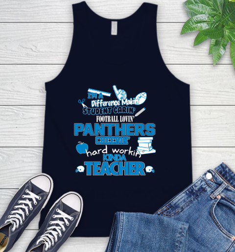 Carolina Panthers NFL I'm A Difference Making Student Caring Football Loving Kinda Teacher Tank Top 2