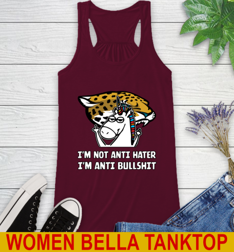 Jacksonville Jaguars NFL Football Unicorn I'm Not Anti Hater I'm Anti Bullshit Racerback Tank 3