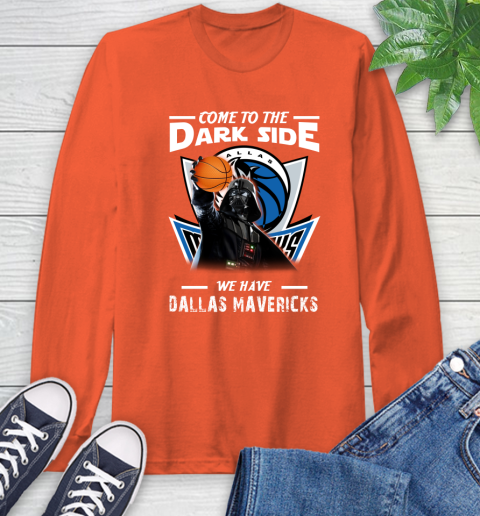 NBA Come To The Dark Side We Have Dallas Mavericks Star Wars Darth Vader Basketball Long Sleeve T-Shirt 4