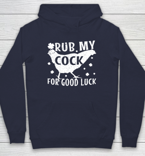 Rub My Cock For Good Luck Hoodie 2