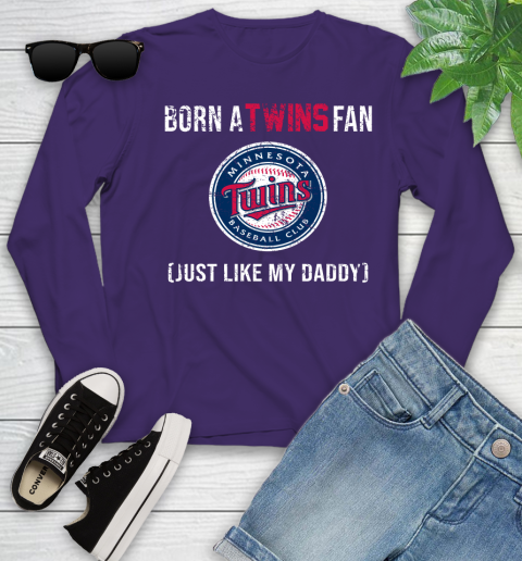 MLB Baseball Minnesota Twins Loyal Fan Just Like My Daddy Shirt Youth Long Sleeve 4