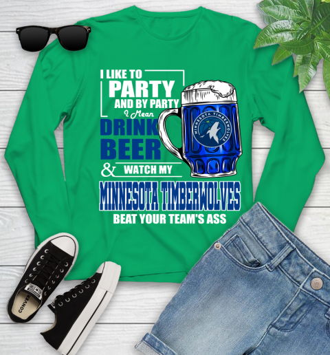 NBA Drink Beer and Watch My Minnesota Timberwolves Beat Your Team's Ass Basketball Youth Long Sleeve 7