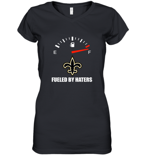 Fueled By Haters Maximum Fuel New Orleans Saints Women's V-Neck T-Shirt