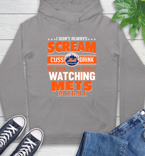 New York Mets MLB I Scream Cuss Drink When I'm Watching My Team Hoodie 6