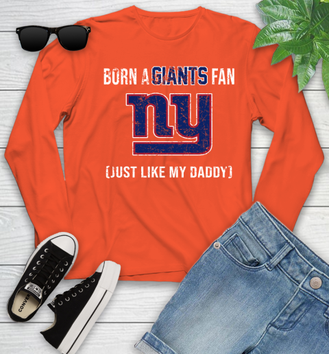 NFL New York Giants Football Loyal Fan Just Like My Daddy Shirt Youth Long Sleeve 3