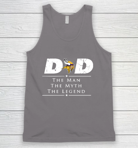 Minnesota Vikings NFL Football Dad The Man The Myth The Legend Tank Top 6
