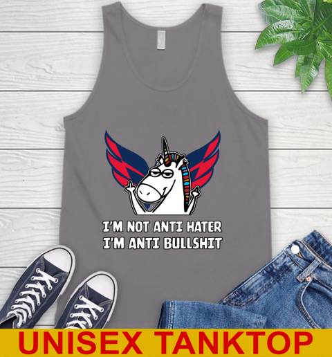 Washington Capitals NHL Hockey Unicorn I'm Not Anti Hater I'm Anti Bullshit Tank Top 7