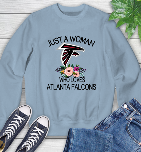 NFL Just A Woman Who Loves Atlanta Falcons Football Sports Sweatshirt 5