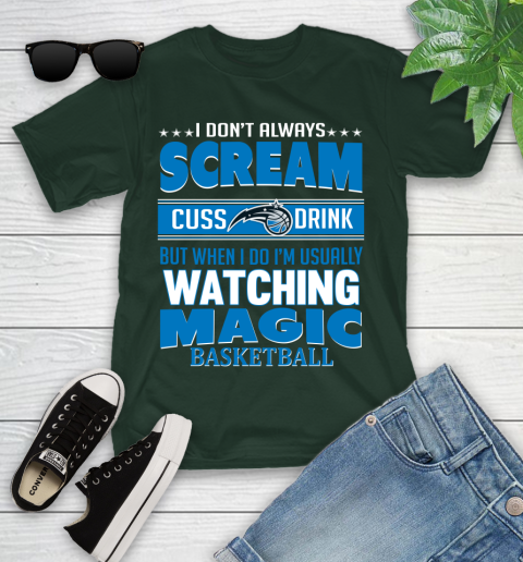 Orlando Magic NBA Basketball I Scream Cuss Drink When I'm Watching My Team Youth T-Shirt 5