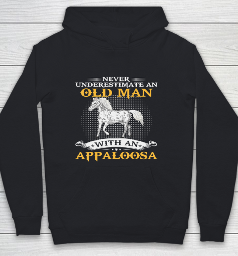 Father gift shirt Mens Never Underestimate An Old Man With An Appaloosa Horse Funny T Shirt Youth Hoodie
