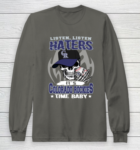 Listen Haters It is ROCKIES Time Baby MLB Long Sleeve T-Shirt 6 Listen Haters It is ROCKIES Time Baby MLB Long Sleeve T-Shirt - Image 6
