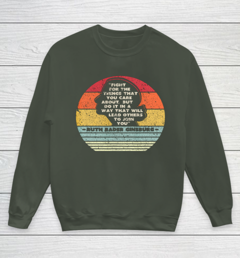 Notorious RBG Shirt Fight For The Things You Care About Youth Sweatshirt 8