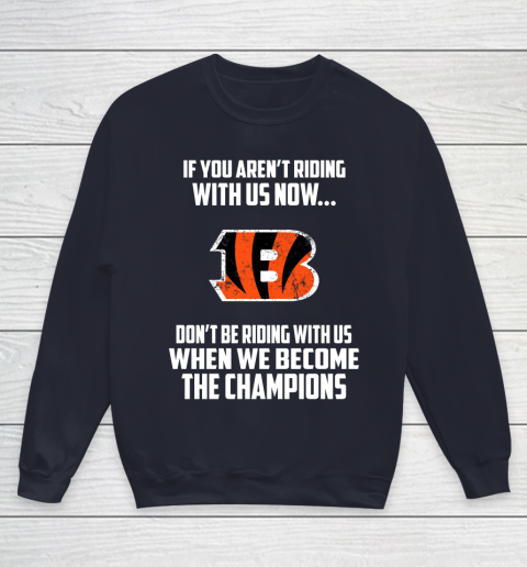 NFL Cincinnati Bengals Football We Become The Champions Youth Sweatshirt 2