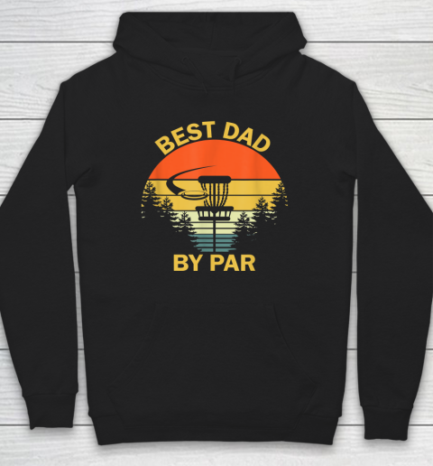 Vintage Best Dad By Par Disc Golf Shirt Father's Day Hoodie